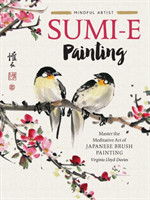 Mindful Artist: Sumi-e Painting