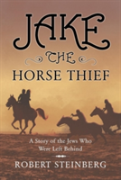 Jake The Horse Thief