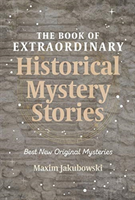 Book of Extraordinary Historical Mystery Stories