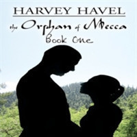 Orphan of Mecca, Book One