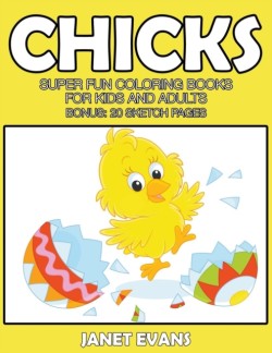Chicks