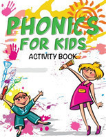 Phonics for Kids Activity Book