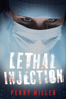 Lethal Injection