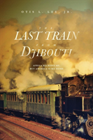 Last Train From Djibouti