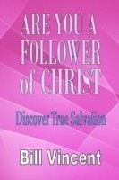 Are You a Follower of Jesus Christ