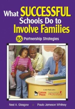 What Successful Schools Do to Involve Families