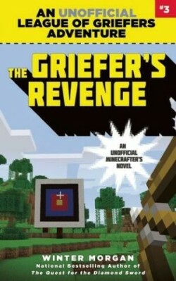 Griefer's Revenge