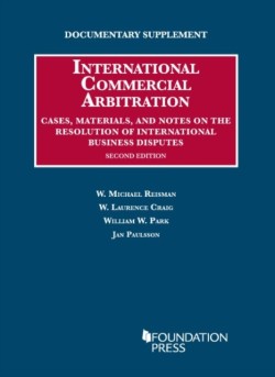 Documentary Supplement on International Commercial Arbitration