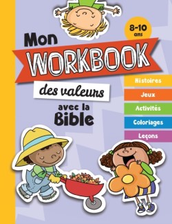 Mon workbook des valeurs avec la Bible