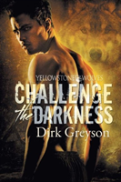 Challenge the Darkness Volume 1