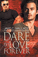 Dare to Love Forever Volume 1