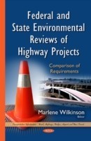 Federal & State Environmental Reviews of Highway Projects