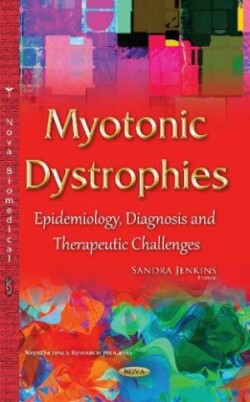 Myotonic Dystrophies