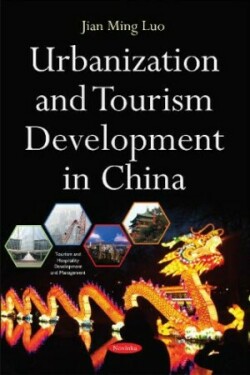 Urbanization & Tourism Development in China