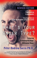 What's Your Anger Type? Revised Edition with Technological Rage