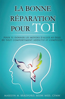bonne r�paration pour toi - Right Recovery French