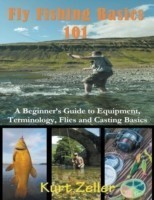 Fly Fishing 101 (Large Print)