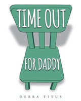 Time Out For Daddy