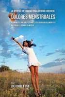 46 Recetas De Comidas Para Ayudar A Reducir Dolores Menstruales