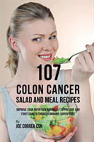 107 Colon Cancer Salad and Meal Recipes