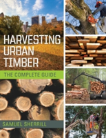 Harvesting Urban Timber