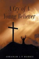 Cry of a Young Believer