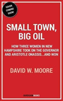 Small Town, Big Oil