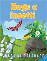 Bugs e insetti Libro da colorare