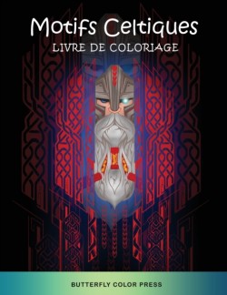 Motifs Celtiques Livre de Coloriage