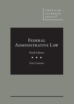 Federal Administrative Law