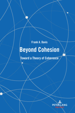 Beyond Cohesion