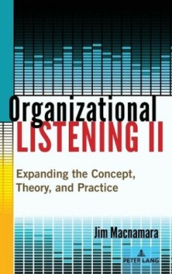 Organizational Listening II