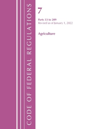 Code of Federal Regulations, Title 07 Agriculture 53-209, Revised as of January 1, 2022