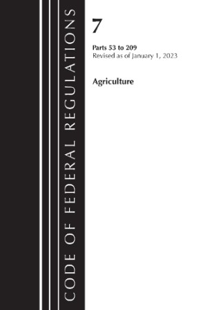 Code of Federal Regulations, Title 07 Agriculture 53-209, Revised as of January 1, 2023