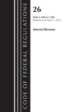 Code of Federal Regulations, Title 26 Internal Revenue 1.140-1.169, 2023