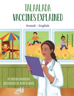 Vaccines Explained (Somali-English)