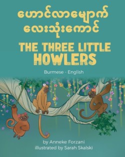 Three Little Howlers (Burmese-English)