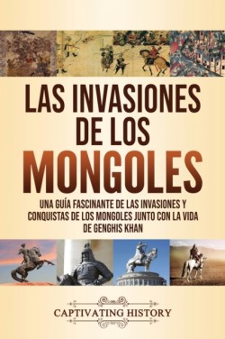 invasiones de los mongoles