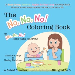 No, No, No! Coloring Book / El �No No No! libro para colorear