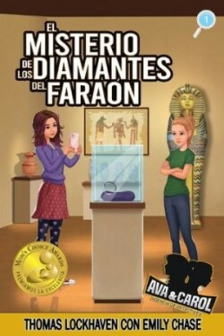 Misterio de los Diamantes del Faraón (Libro 1)