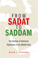 From Sadat to Saddam