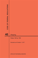 Code of Federal Regulations Title 46, Shipping, Parts 140-155, 2017