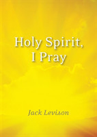 Holy Spirit, I Pray