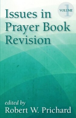 Issues in Prayer Book Revision