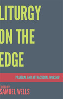 Liturgy on the Edge