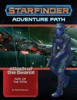 Starfinder Adventure Path: Fate of the Fifth (Attack of the Swarm! 1 of 6)