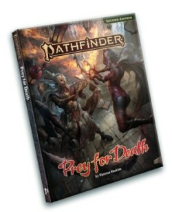 Pathfinder Adventure: Prey for Death (P2)