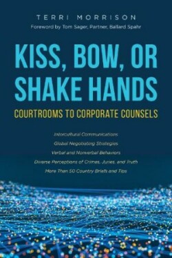 Kiss, Bow, or Shake Hands