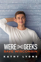 Were-Geeks Save Wisconsin