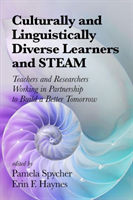 Culturally and Linguistically Diverse Learners and STEAM